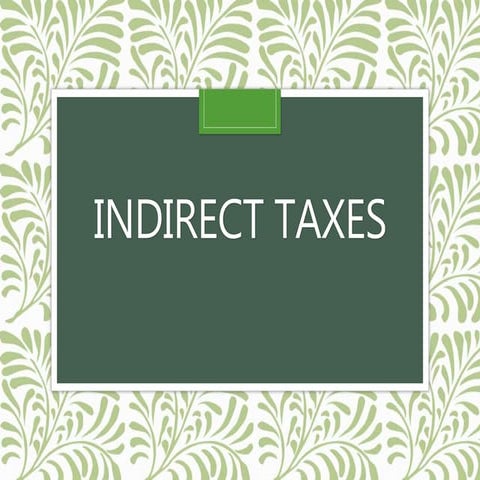 Indirect taxes