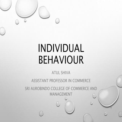 Individual behaviour by atul shiva