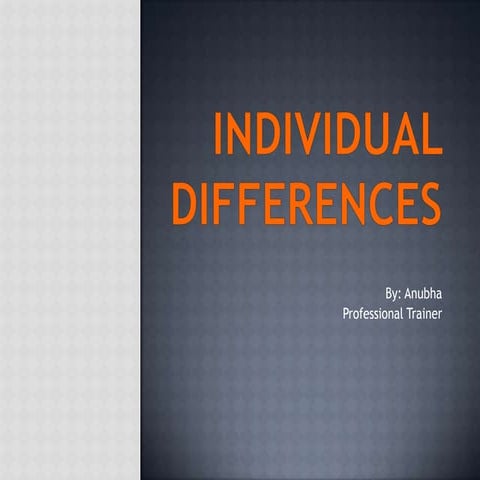 Individual differences