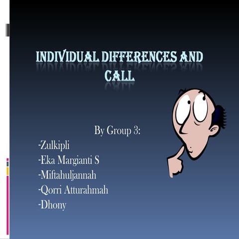 Individual differences and call powerpoint