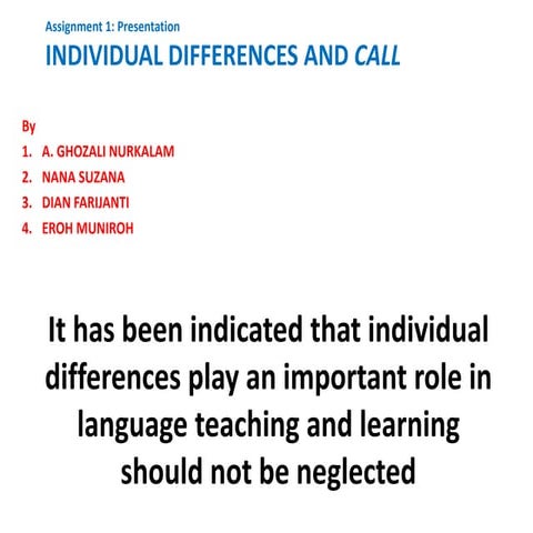 Individual differences and call1