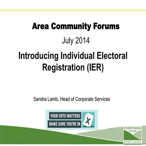Individual Electoral Registration presentation - July 2014