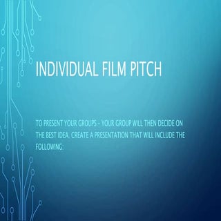 Individual film pitch