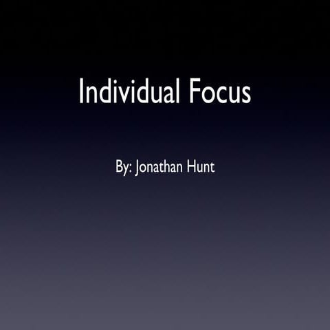 Individual focus | PPT
