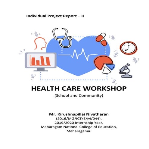 Health care workshop | Individual project report