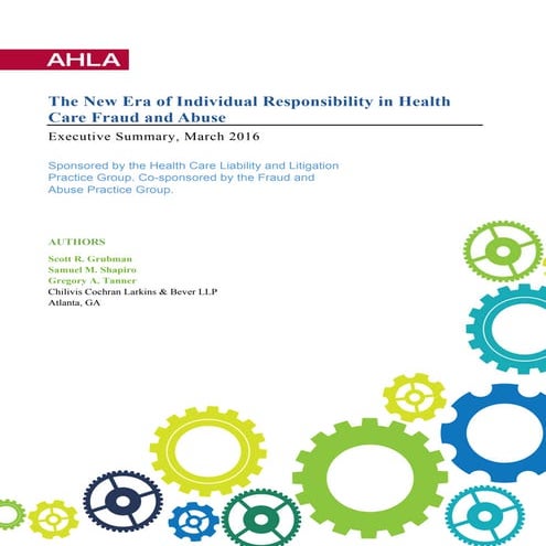 The New Era of Individual Responsibility in Health Care Fraud and Abuse