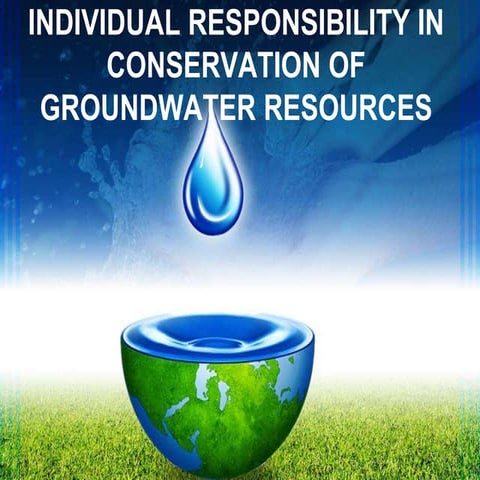 Individual responsibility in conservation of groundwater resources
