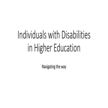 Individuals with disabilities in higher education | PPTX