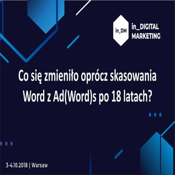 Co się zmieniło oprócz skasowania Word z Ad(Word)s po 18 latach?