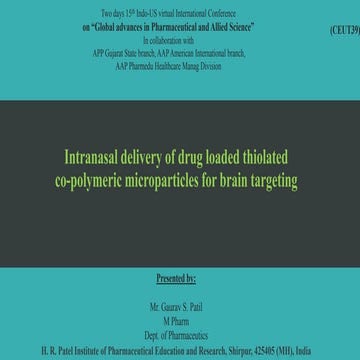 Intranasal delivery of drug loaded thiolated co-polymeric microparticles for...