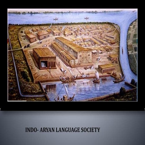Indo-Aryan language society.