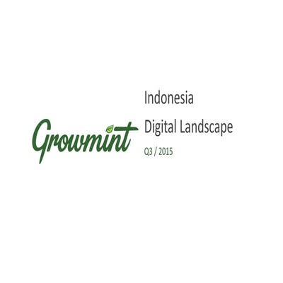 Indonesia Digital Landscape - Q3/2015