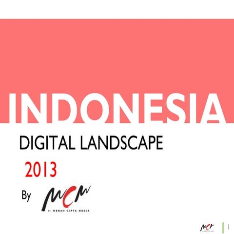 Indonesia digital landscape 2013