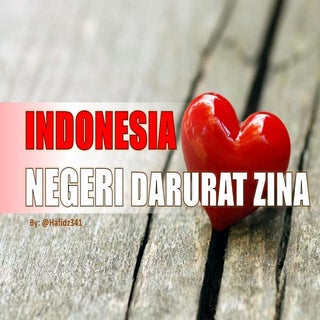 Indonesia Negeri Darurat Zina by @H...
