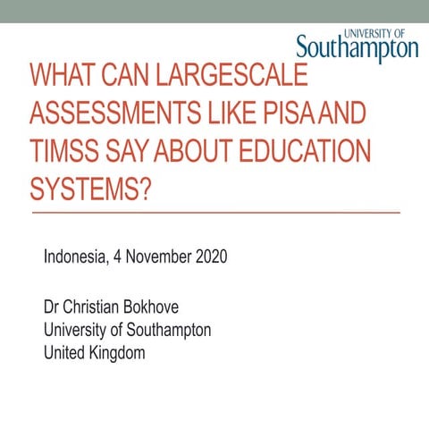 What can largescale assessments like PISA and TIMSS say about education systems?