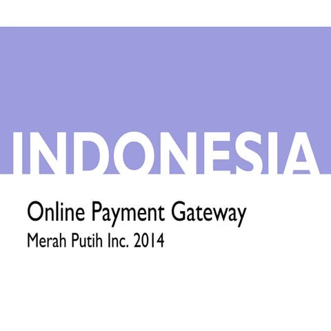 Indonesia online payment gateway - May 2014