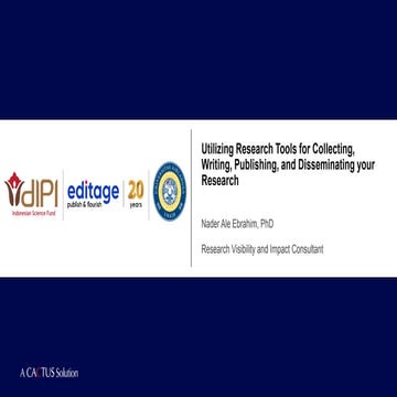 Utilizing Research Tools for Collecting, Writing, Publishing, and Disseminati...