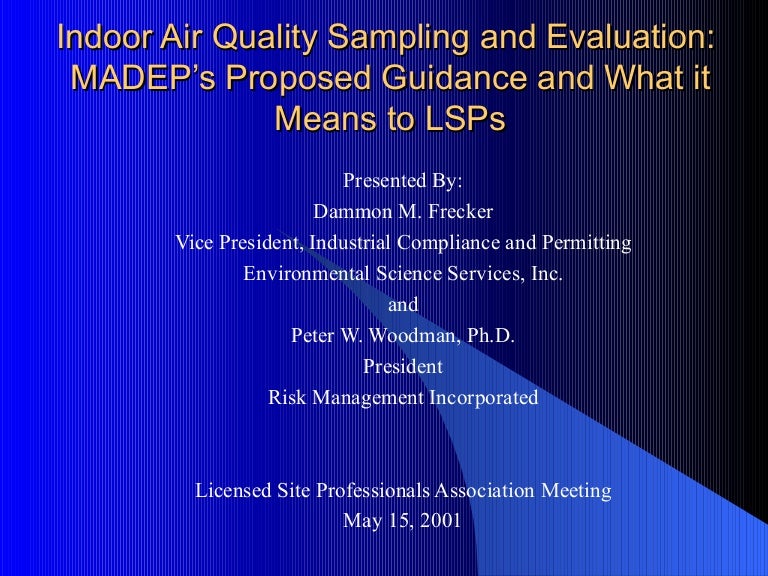 Indoor Air Quality Sampling And Evaluation