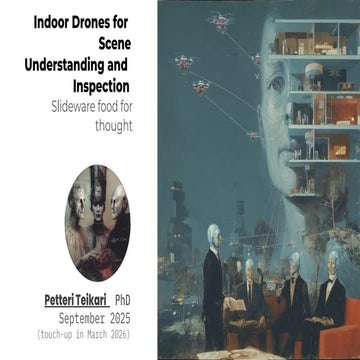 Indoor Drones for Advanced Scene Understanding and Inspection: Design ...