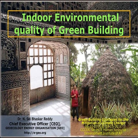 Indoor environmental quality of green building