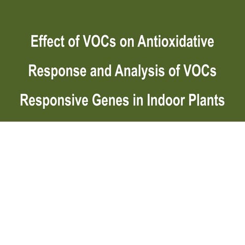 indoor vocs effects.pptx on humans and plants