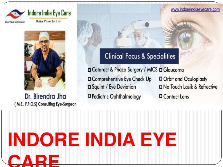 Best eye specialist in indore Indore India Eye Care Dr. Birendra