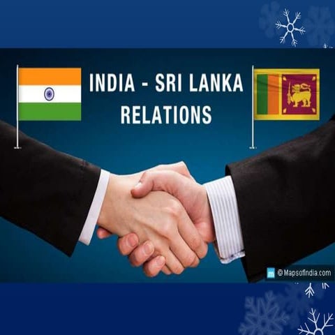Indo Srilanka relations | PPTX