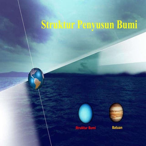 Indra ppt   struktur penyusun bumi