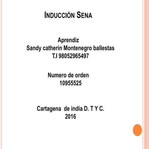 Inducción sena