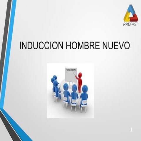 Induccion hombre nuevo Rev.1.ppt EMPRESA PREFAST RUBRO DE HORMIGON