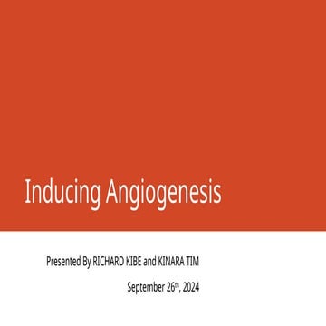 Inducing Angiogenesis Presentation.pptx cancer management
