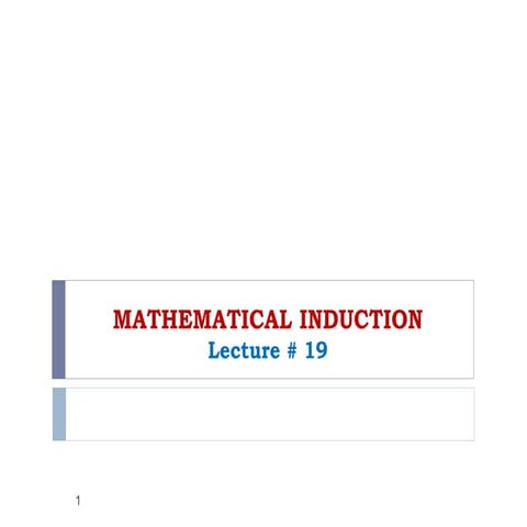 mathematical induction and stuff Induction.pptx