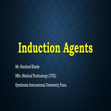Induction Agents - Propofol, Sodium Thiopental, Ketamine, 