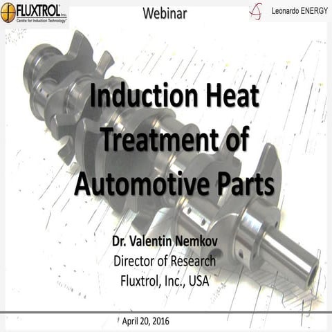 Induction heat treatment of automotive parts