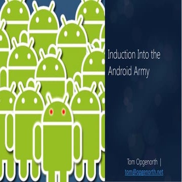 Induction into the Android Army