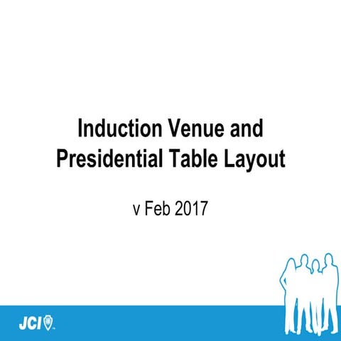 Induction venue and presidential table layout 2017 02-feb-03 | PDF