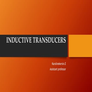 Inductive transducers and Thermocouple 