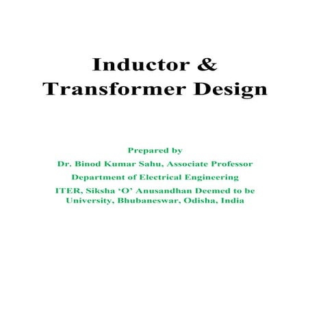 Inductor and transformer desing