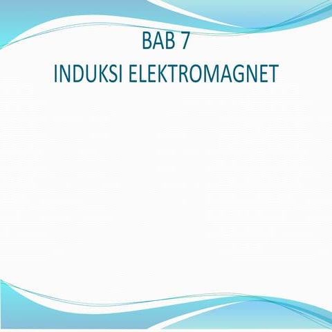 Induksi_Elektromagnetik_2014.pptx