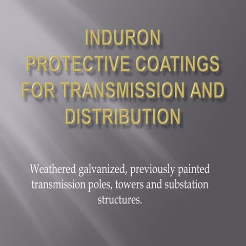 Induron coatings t&d