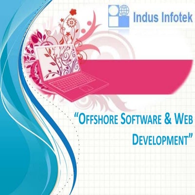 Offshore Software Developement by Indus Infotek