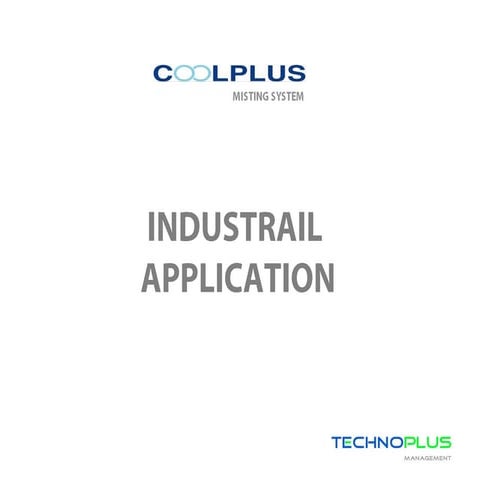CoolPlus Misting Industrail application