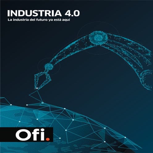 Industria 4.0 - Transformación Digital 2019