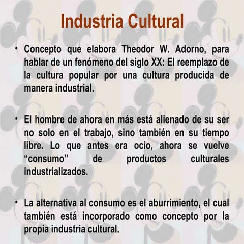 Industria cultural y posmodernidad