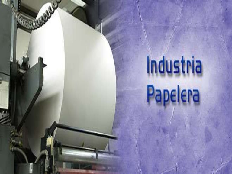Industria del papel Industria del papel