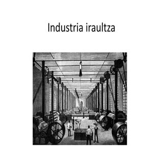 3. gaia. Industria iraultza 4. dbh