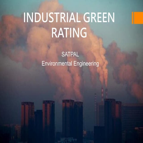 Industrial green rating