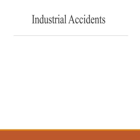 Industrial accident
