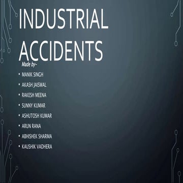 Industrial accidents