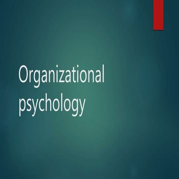 Industrial And Organizational Psychology | PPT